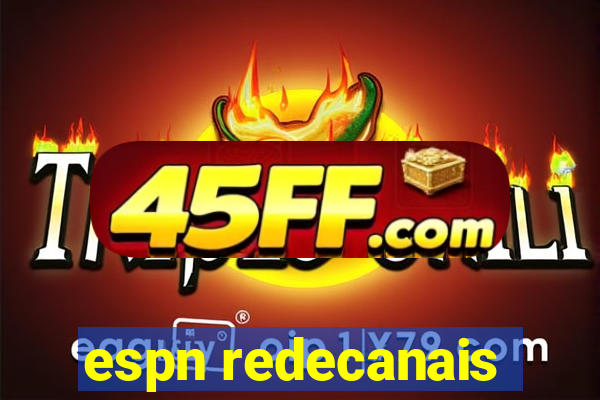 espn redecanais